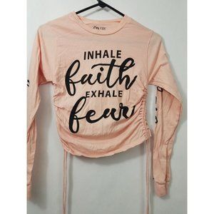 On Fire Womens Shirt Size Small Faith over Fear Long Sleeve Pink Ruching Christi